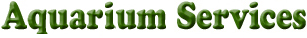 Aquarium Services