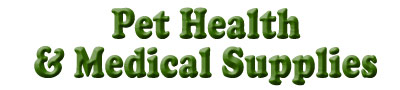 Pet Health & Medical Supplies